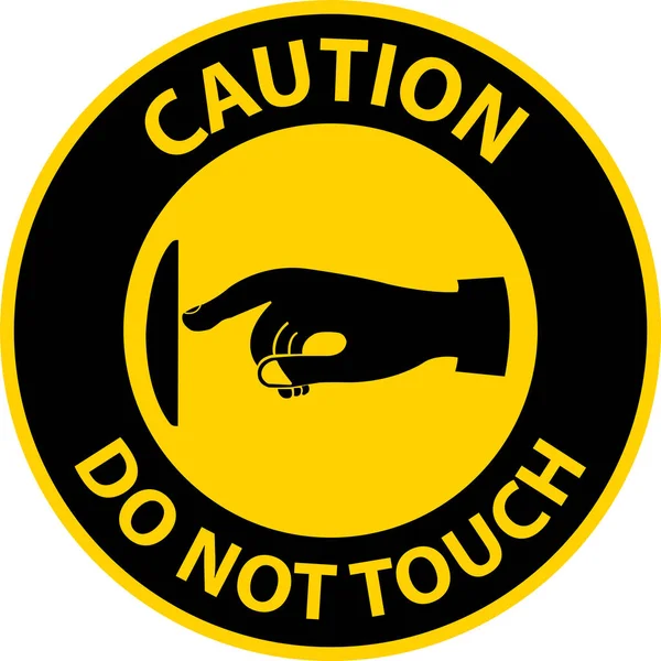 Attention Touchez Pas Étiquette Signe Sur Fond Blanc — Image vectorielle