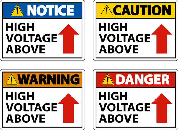 Danger High Voltage Above Sign On White Background