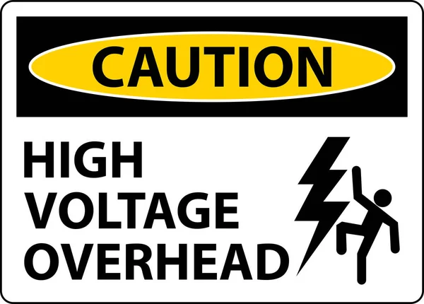 注意事項白色の背景に高電圧オーバーヘッドサイン — ストックベクタ