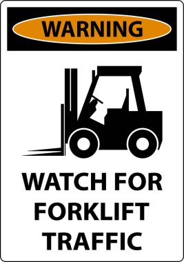 Beyaz Arkaplanda Forklift Trafik İşareti için 2- Yol İzleme Uyarısı