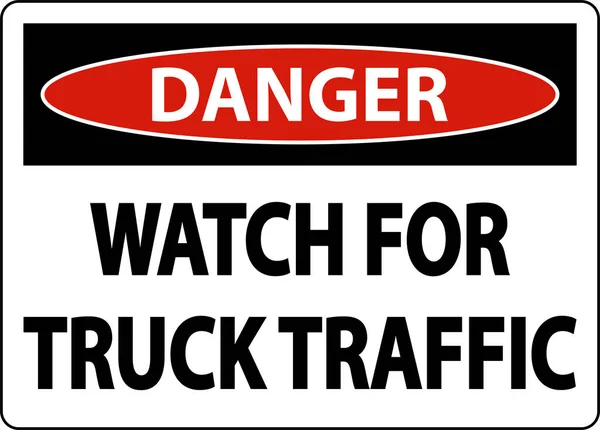 Danger Watch Truck Traffic Sign White Background — Stock Vector