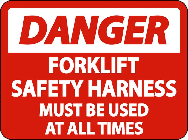 危険フォークリフト安全ハーネス白い背景にサインイン — ストックベクタ