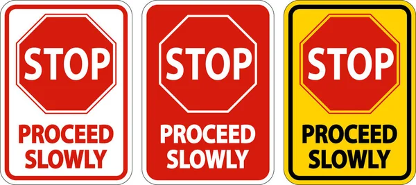 Stop Proceed Langsam Zeichen Auf Weißem Hintergrund — Stockvektor