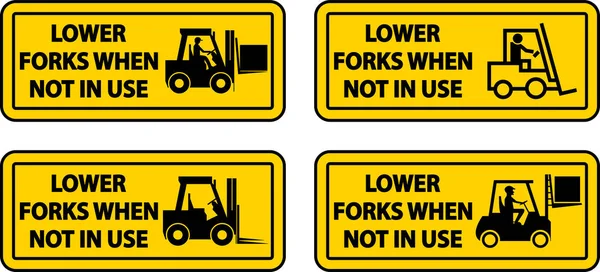 Fourches Inférieures Lorsqu Elles Sont Pas Utilisées Étiquette Panneau Sur — Image vectorielle