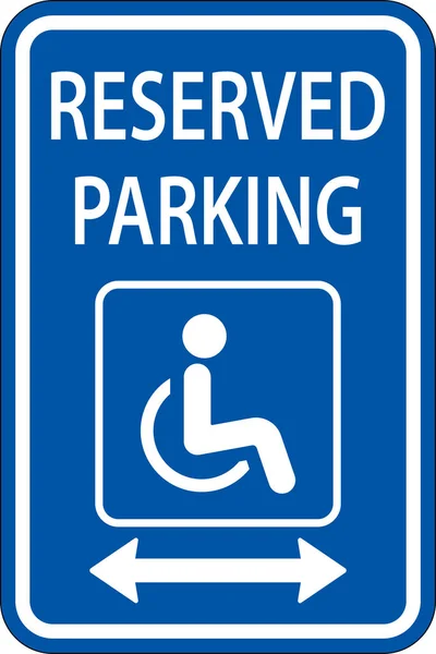 Bezbariérový Rezervovaný Parkovací Znak Dvojitá Šipka — Stockový vektor