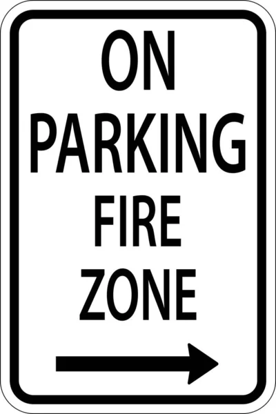 Sin Zona Incendio Estacionamiento Signo Flecha Derecha Sobre Fondo Blanco — Archivo Imágenes Vectoriales