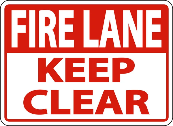 Fire Lane Keep Clear Sign White Background — Vetor de Stock