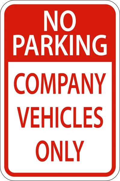 Parking Company Vehicles Only Sign White Background — Vector de stock