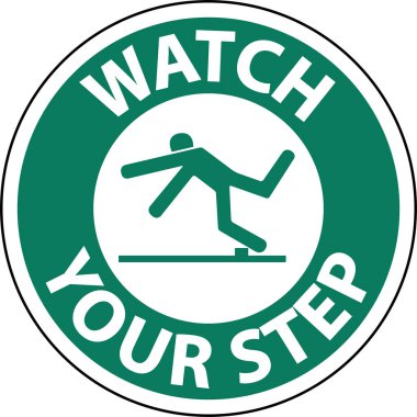 Adımınıza dikkat edin Beyaz Arkaplanda Tabela