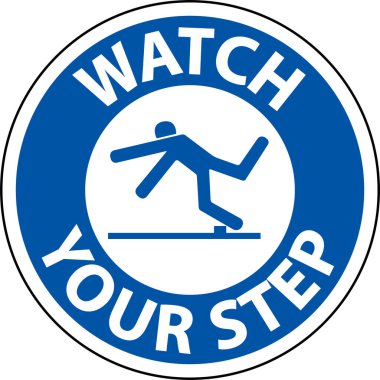 Adımınıza dikkat edin Beyaz Arkaplanda Tabela