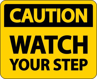 Dikkat, Beyaz Arkaplanda Adımınızı İzleyin