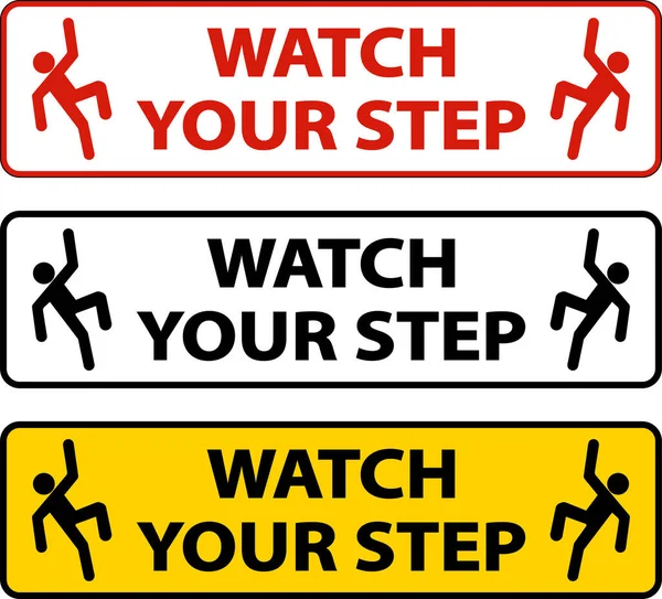 Adımınıza dikkat edin Beyaz Arkaplanda Tabela