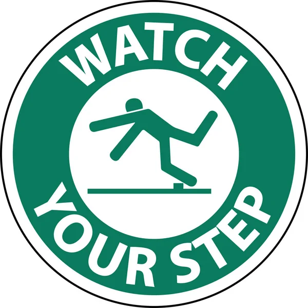 Adımınıza dikkat edin Beyaz Arkaplanda Tabela