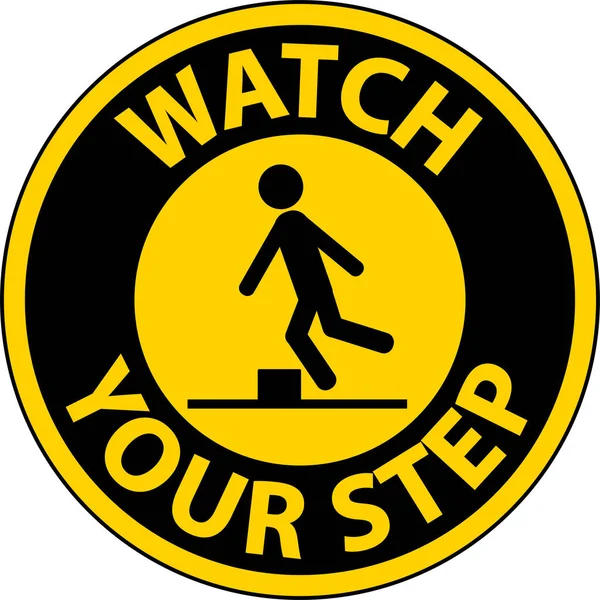 Adımınıza dikkat edin Beyaz Arkaplanda Tabela