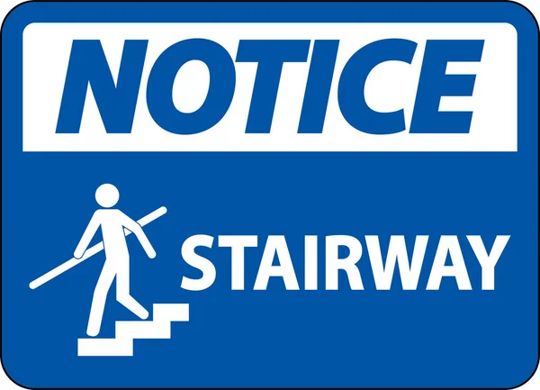 Notice Stairway Sign White Background — ストックベクタ