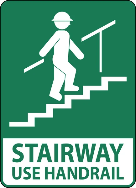 Stairway Use Handrail Sign White Background — стоковый вектор