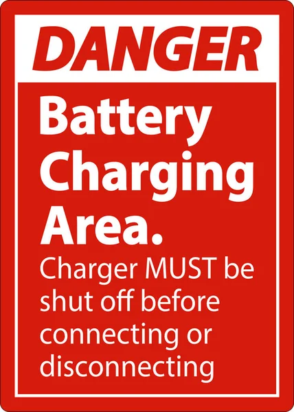 Danger Charger Must Shut Sign White Background — Stock Vector