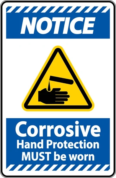 Notice Hand Protection Must Worn Sign White Background — Stock Vector