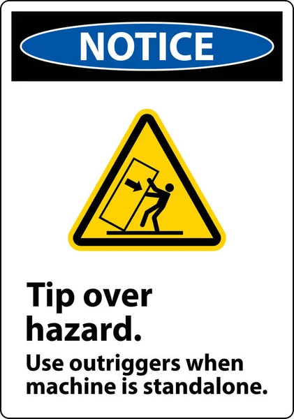 Notice Tip Hazard Use Outriggers Étiquette Sur Fond Blanc — Image vectorielle