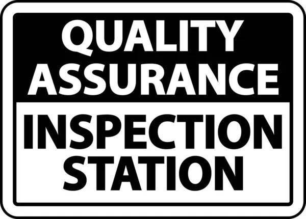 Quality Assurance Inspection Station Sign — Stock Vector