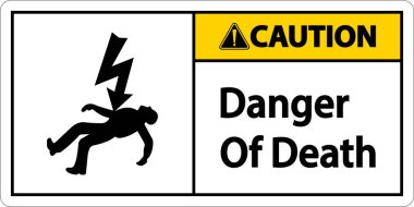 Caution Of Death Sign On White Background