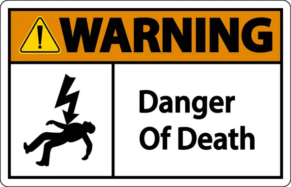 Warning Death Sign White Background — Stock Vector
