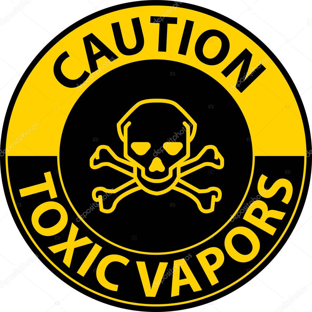 Caution Toxic Vapors Sign On White Background