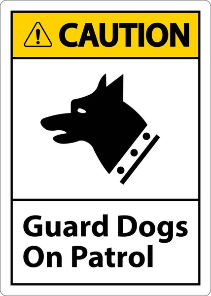 Caution Guard Dogs Patrol Symbol Sign White Background — Stock Vector