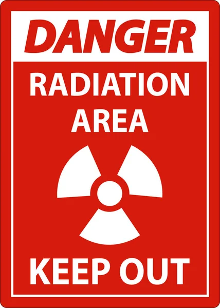 Danger Radiation Area Keep Out Sign White Background — Stock Vector