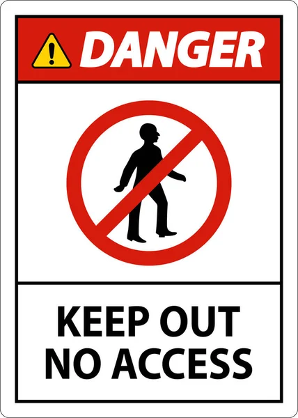 Danger Keep Out Access Sign White Background — Stock Vector