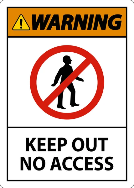 Warning Keep Out Access Sign White Background — Stock vektor