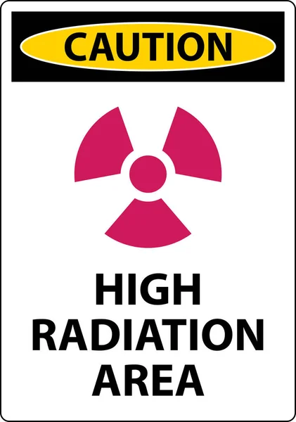 Caution High Radiation Area Sign White Background — Stockový vektor