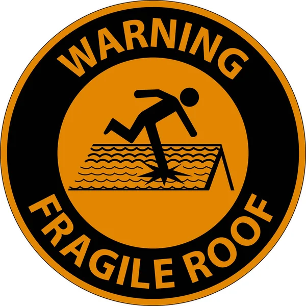 Warning Fragile Roof Sign White Background — Stock Vector