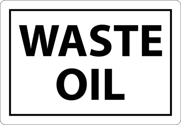 Danger Waste Oil Sign White Background — 스톡 벡터
