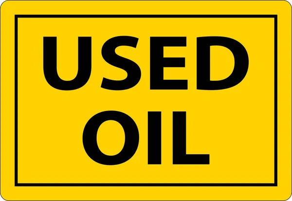 Danger Used Oil Sign White Background — Stock vektor