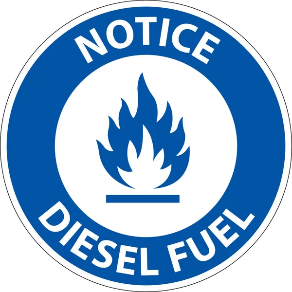 Notice Diesel Fuel Sign White Background — Stock Vector