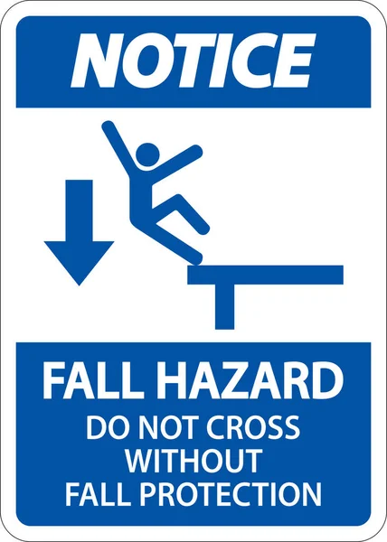 Notice Cross Fall Protection Sign White Background — Stockvektor