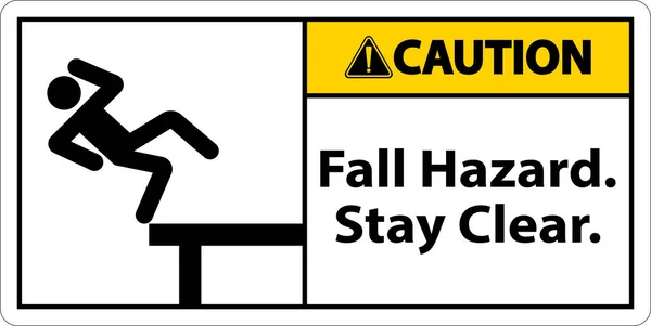 Caution Fall Hazard Stay Clear Sign White Background — Vettoriale Stock
