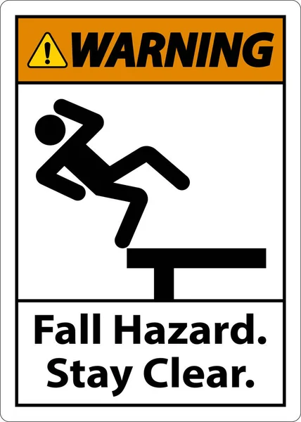Warning Fall Hazard Stay Clear Sign White Background — Vettoriale Stock