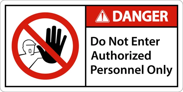 Pericolo Non Entrare Personale Autorizzato Solo Firmare — Vettoriale Stock