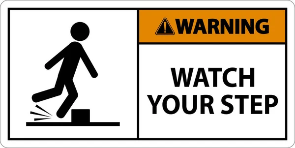 Warning Watch Your Step Sign White Background — Stockvector