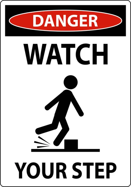 Danger Watch Your Step Sign White Background — Stock Vector