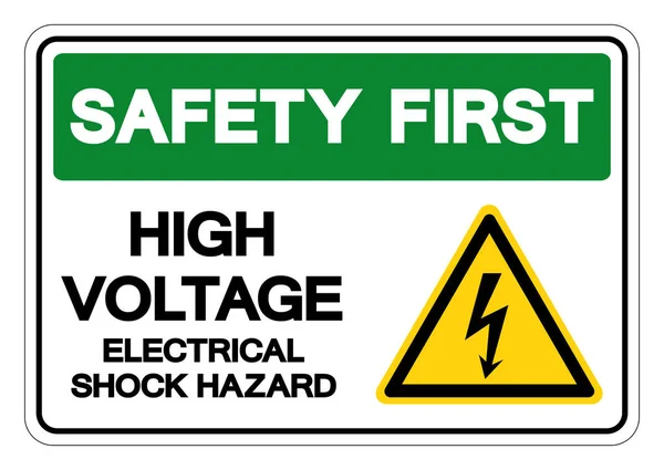 安全第一高压电休克危险符号 矢量图解 白色背景标签隔离 Eps10 — 图库矢量图片