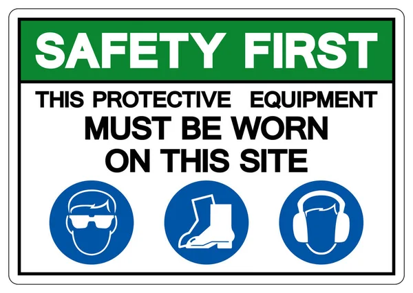 Seguridad Primero Este Equipo Protección Debe Ser Usado Este Signo — Vector de stock