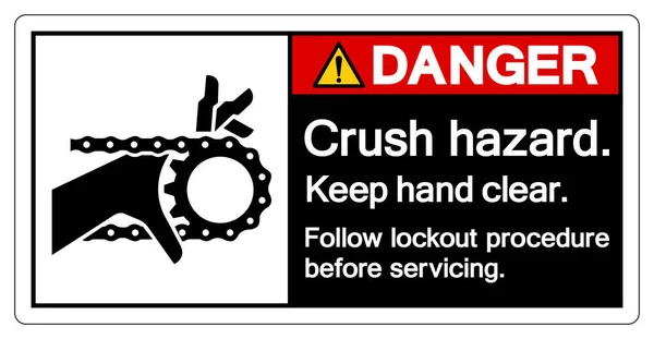Zagrożenie Crush Hazard Keep Hand Clear Postępuj Zgodnie Procedurą Blokady — Wektor stockowy