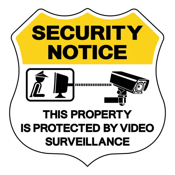 Security Notice Property Protectrd Video Surveillance Symbol Sign Vector Illustration — Stock Vector