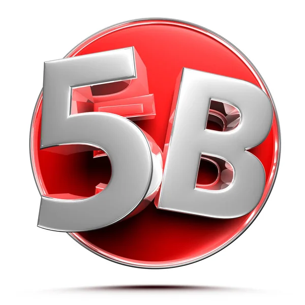 Kırmızı daire 5B, paslanmaz çelik 3D resim beyaz arkaplanda kırpma yolu ile.