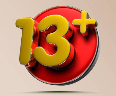 13 plus 3D illustrati on light cream background have work path.Advertising signs for children aged 13 years and over.