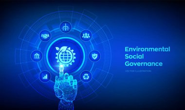 ESG. Sanal ekranda Çevre Sosyal Yönetimi kavramı. Gelecekteki çevresel koruma ve ESG modernizasyon gelişimi. Robot el dijital arayüze dokunuyor. Vektör illüstrasyonu
