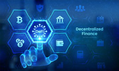 DeFi. Ademi merkeziyet. Engelleme zinciri, merkezi olmayan finansal sistem. Sanal ekranda iş teknolojisi konsepti. Telli el dijital arayüze dokunuyor. Vektör illüstrasyonu